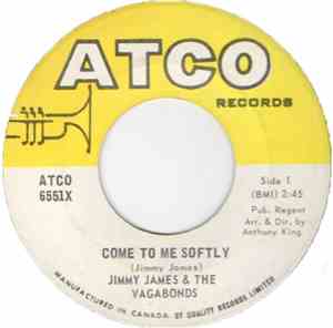 Jimmy James & The Vagabonds - Come To Me Softly