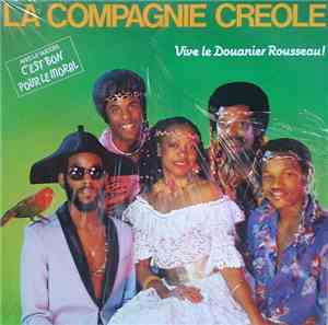La Compagnie Creole - Vive Le Douanier Rousseau !