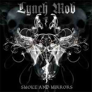 Lynch Mob  - Smoke And Mirrors