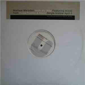 Matthew Marsden - Walk My Way