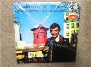 Michele Samson & His Orchestra - Accordion On The Left Bank