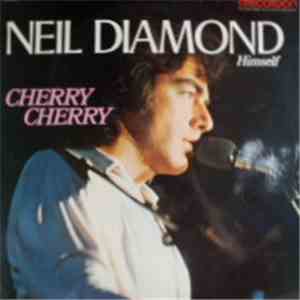 Neil Diamond - Cherry Cherry