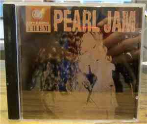 Pearl Jam - Covering Them
