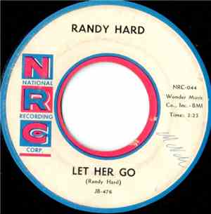 Randy Hard - LET HER GO