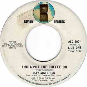 Ray Materick - Linda Put The Coffee On