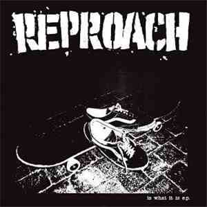 Reproach  - Is What It Is EP