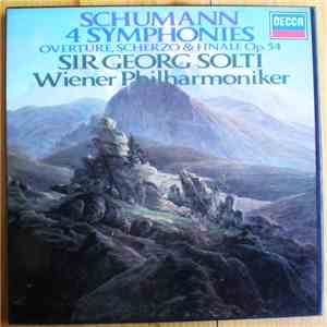 Robert Schumann, Georg Solti, Wiener Philharmoniker - 4 Symphonies