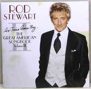 Rod Stewart - As Time Goes By... The Great American Songbook Vol. II