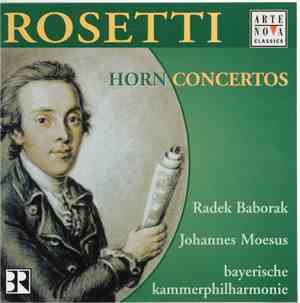 Rosetti, Radek Baborak, Johannes Moesus, Bayerische Kammerphilharmonie - Ho ...