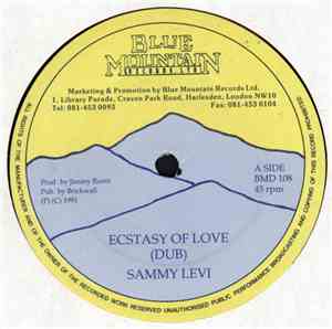 Sammy Levi / George Nooks - Ecstasy Of Love / Love At First Sight