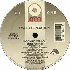 Sweet Sensation - Hooked On You