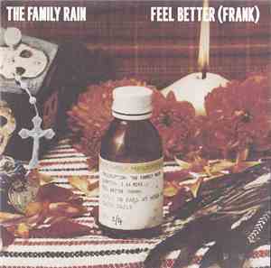 The Family Rain - Feel Better (Frank)