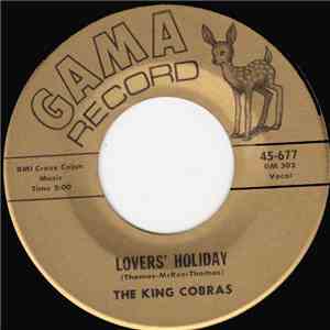 The King Cobras - Lovers Holiday / Blues in 
