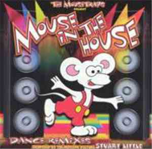 The Mousetraps - Mouse In The House Dance Remixes