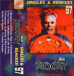 The Prodigy - Singles & Remixes 97