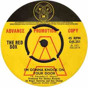 The Red Sox - I'm Gonna Knock On Your Door