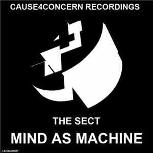 The Sect  - Mind As Machine / Slimer