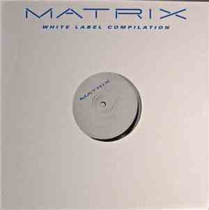 Various - Matrix - White Label Compilation