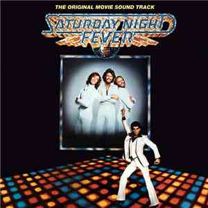 Various - Saturday Night Fever (The Original Movie Sound Track)