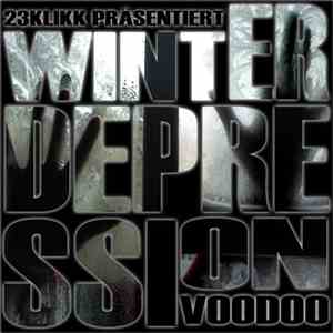 VooDoo / Perverz & VooDoo - Winterdepression / Nichtz Zu Verschenken V - Revolution