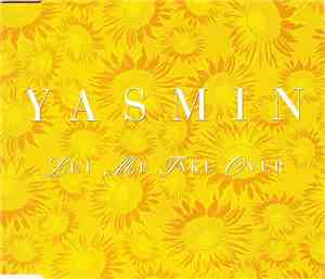 Yasmin  - Let Me Take Over