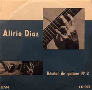 Alirio Díaz - Récital de Guitare No 2