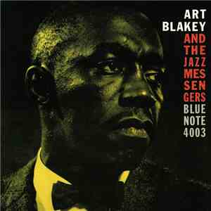Art Blakey And The Jazz Messengers - Moanin'