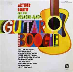 Arthur Smith And His Cracker-Jacks - Guitar Boogie