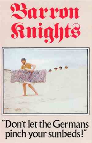 Barron Knights - Don't Let The Germans Pinch Your Sunbeds!