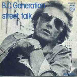 B.C. Generation - Street Talk