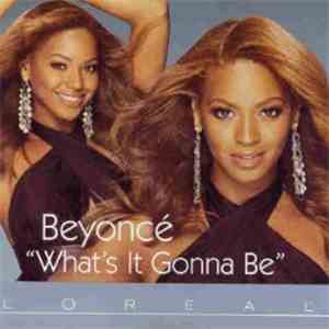 Beyoncé - What's It Gonna Be