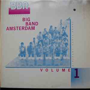 Big Band Amsterdam - Volume 1