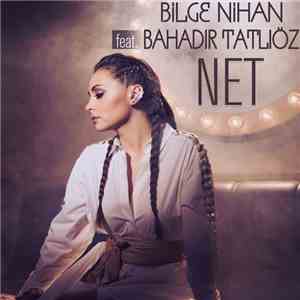 Bilge Nihan - Net