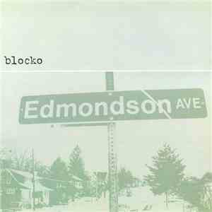 Blocko  - Edmondson Ave