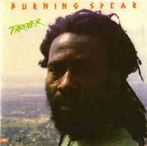 Burning Spear - Farover