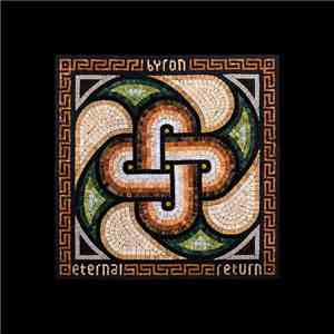 Byron  - Eternal Return