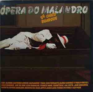 Chico Buarque - Ópera Do Malandro