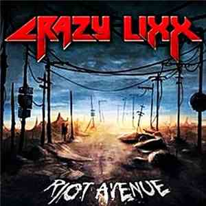 Crazy Lixx - Riot Avenue