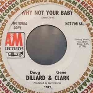 Dillard & Clark - Why Not Your Baby