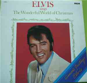 Elvis Presley - Elvis Sings The Wonderful World Of Christmas