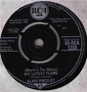 Elvis Presley - His Latest Flame / Little Sister