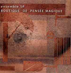 Ensemble SP - Boutique De Pensée Magique