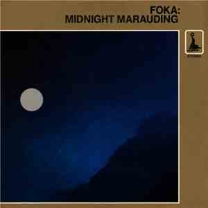 Foka - Midnight Marauding