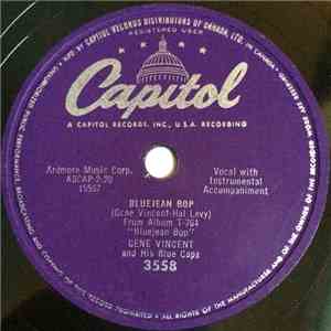 Gene Vincent & His Blue Caps - Bluejean Bop / Who Slapped John