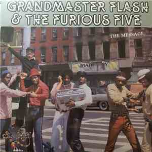 Grandmaster Flash & The Furious Five - The Message
