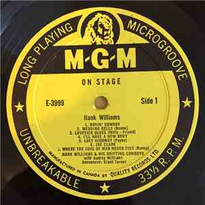 Hank Williams And His Drifting Cowboys - Hank Williams On Stage: Recorded L ...