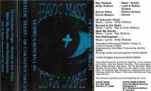 Havoc Mass - Of Unknown Origin