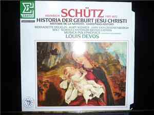 Heinrich Schütz 1585- 1672, Bernadette Degelin, Kurt Widmer, Dirk van Croon ...