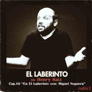 Henry Saiz - El Laberinto (Cap.10 