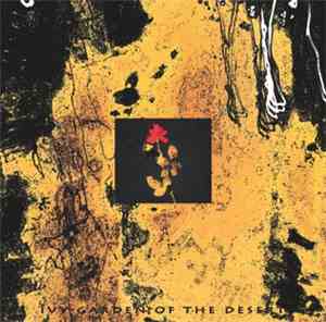 Ivy Garden Of The Desert - Blood Is Love